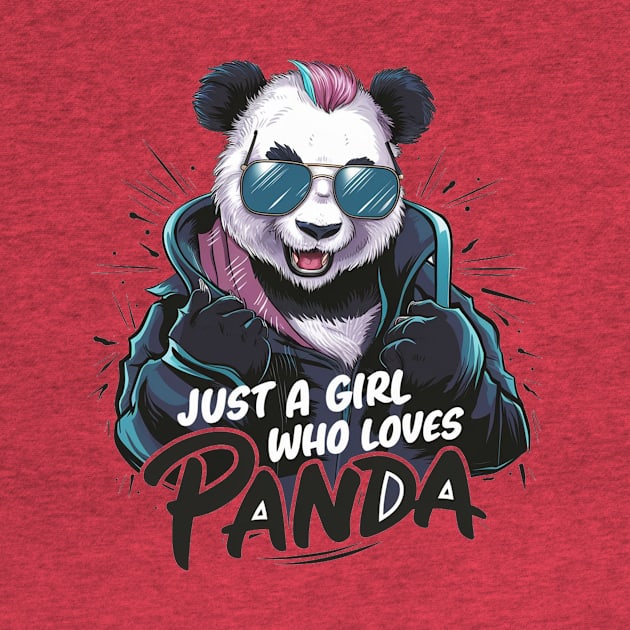 Just A Girl Who Loves panda by alby store